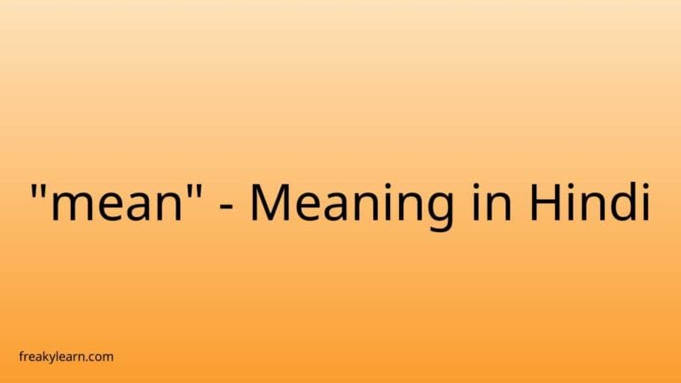 “mean” Meaning in Hindi