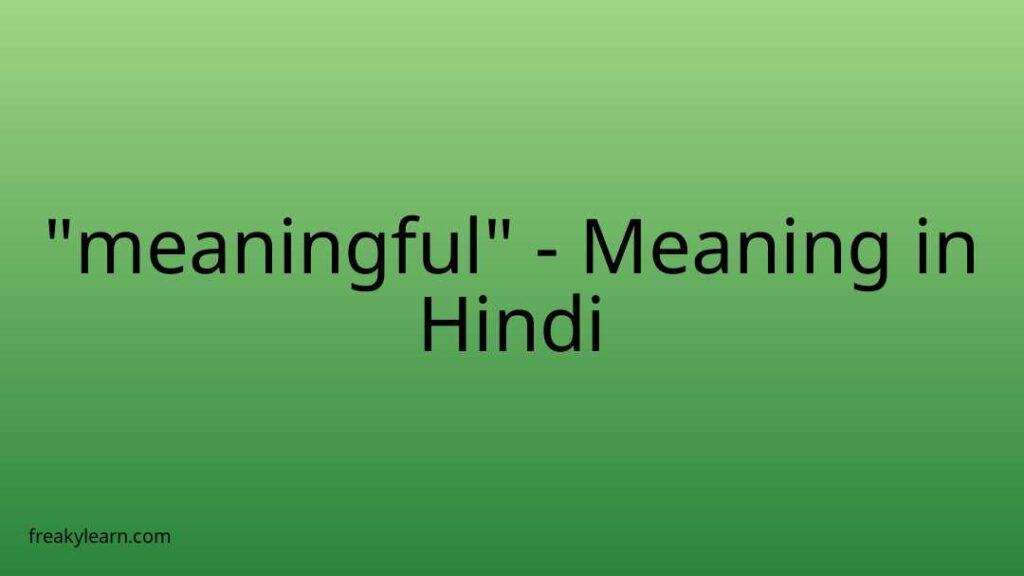 meaningful-meaning-in-hindi-freakylearn