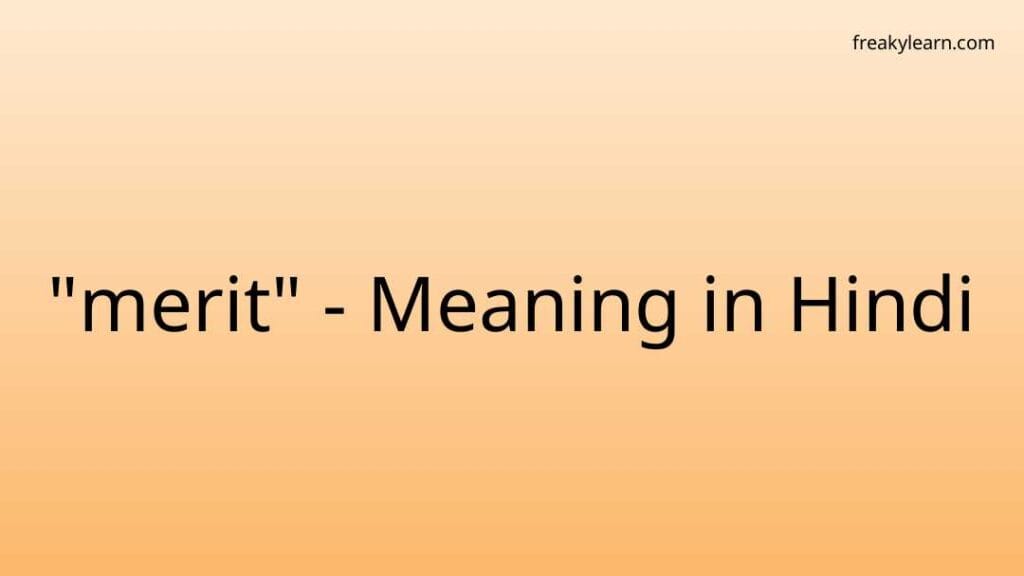 merit-meaning-in-hindi-freakylearn