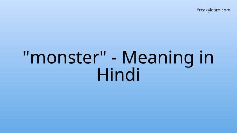 “monster” Meaning in Hindi