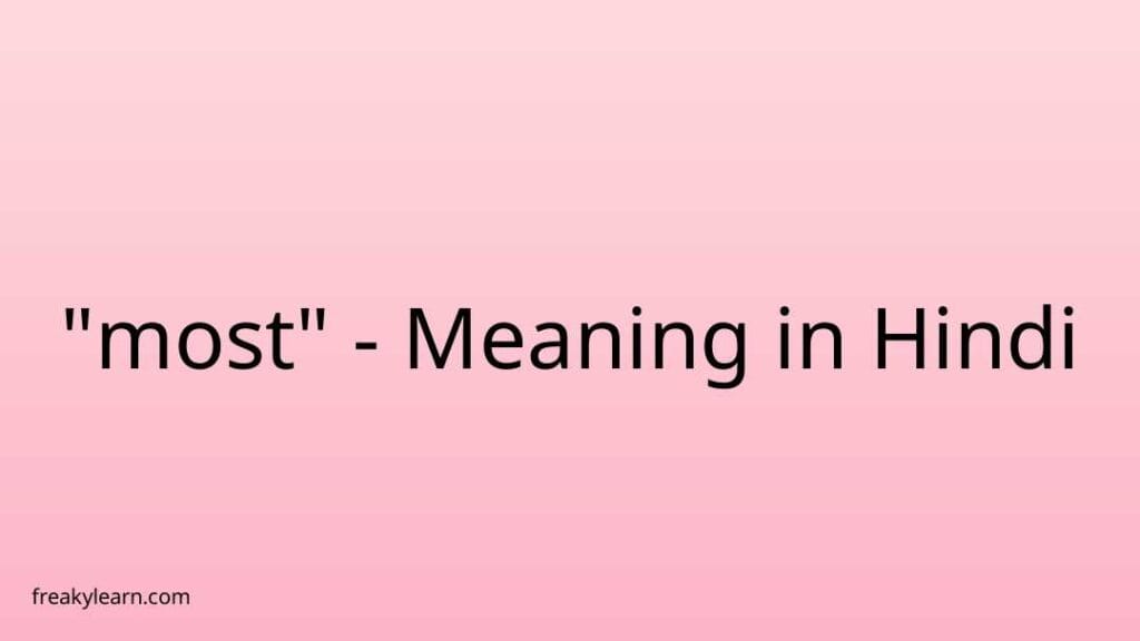 most-meaning-in-hindi-freakylearn