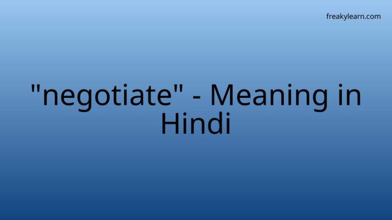 “negotiate” Meaning in Hindi