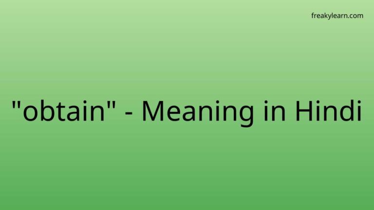 “obtain” Meaning in Hindi