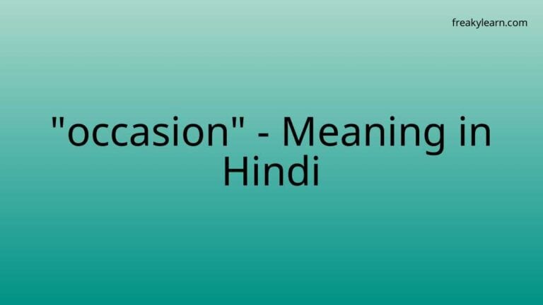 “occasion” Meaning in Hindi