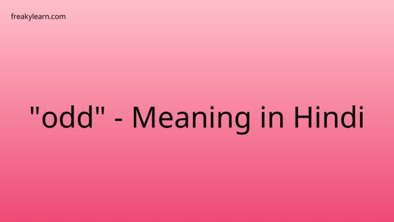 “odd” Meaning in Hindi