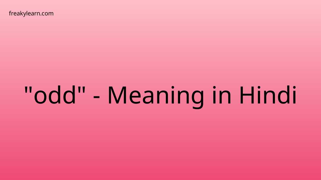 odd-meaning-in-hindi-freakylearn