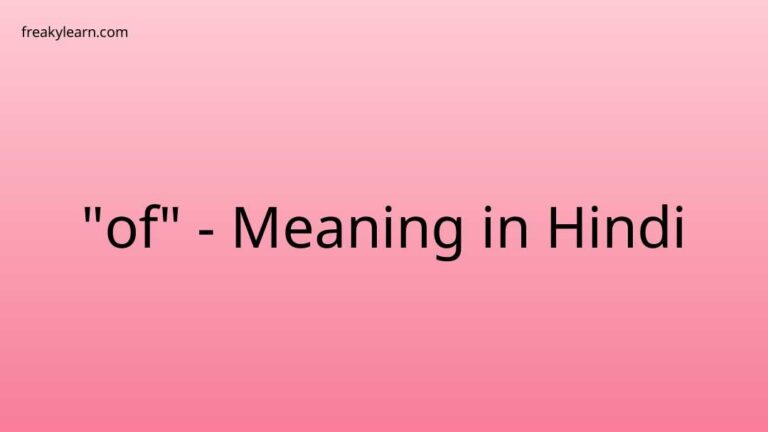 “of” Meaning in Hindi