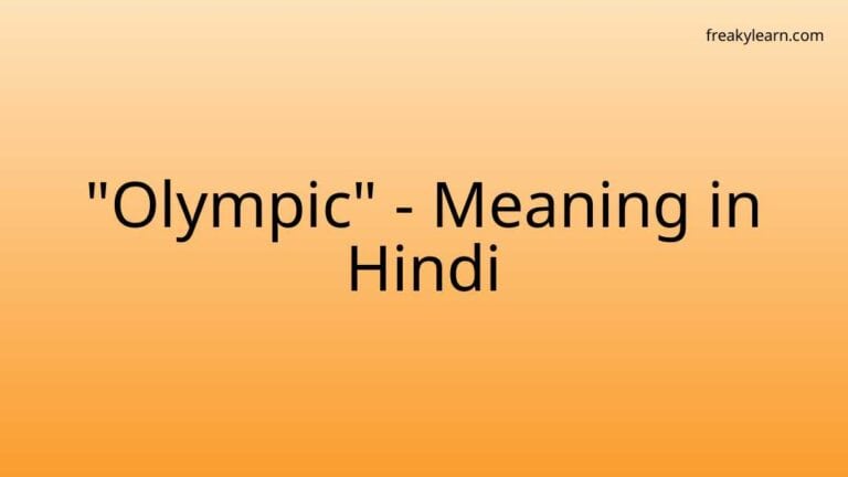 “Olympic” Meaning in Hindi