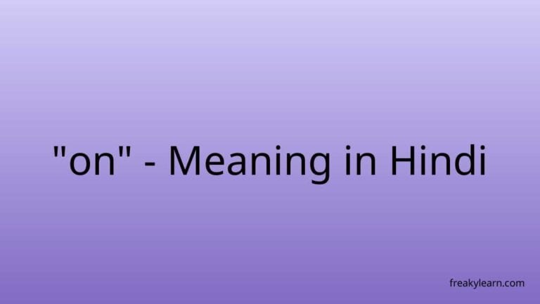 “on” Meaning in Hindi