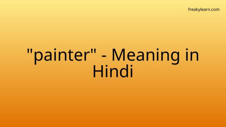 “painter” Meaning in Hindi