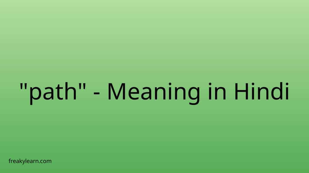 path-meaning-in-hindi-freakylearn