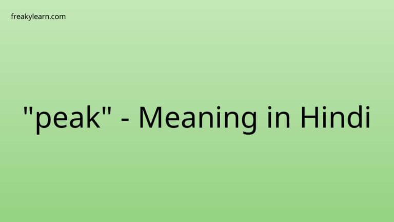 “peak” Meaning in Hindi