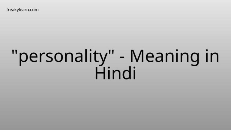 “personality” Meaning in Hindi