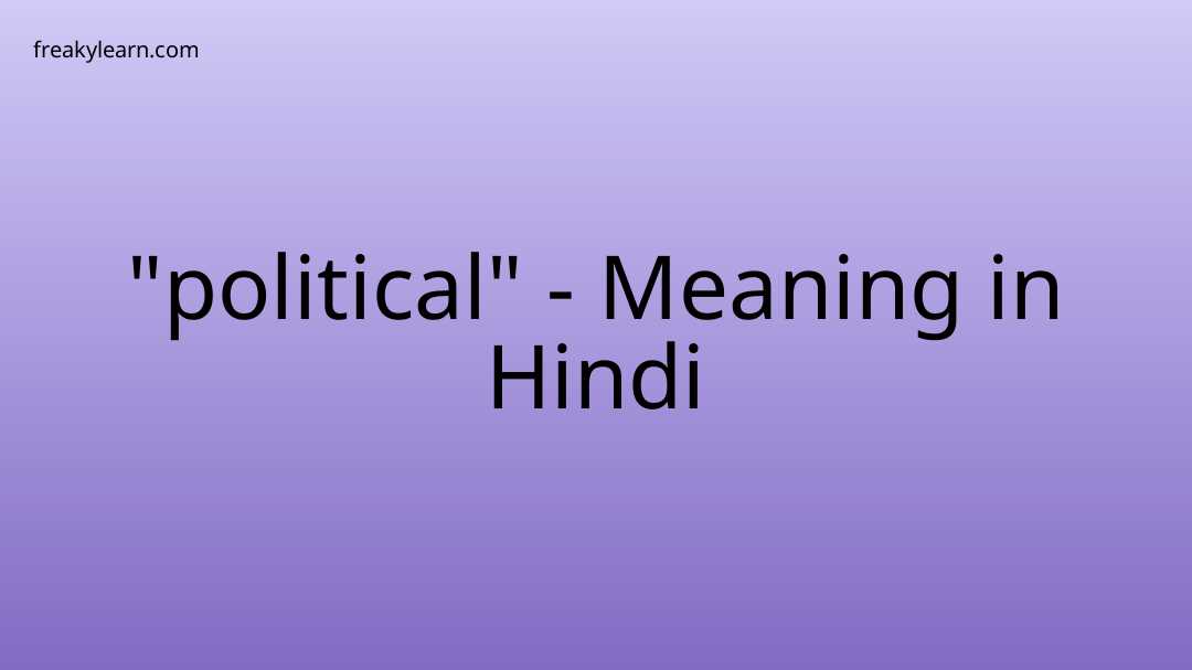 political-meaning-in-hindi-freakylearn