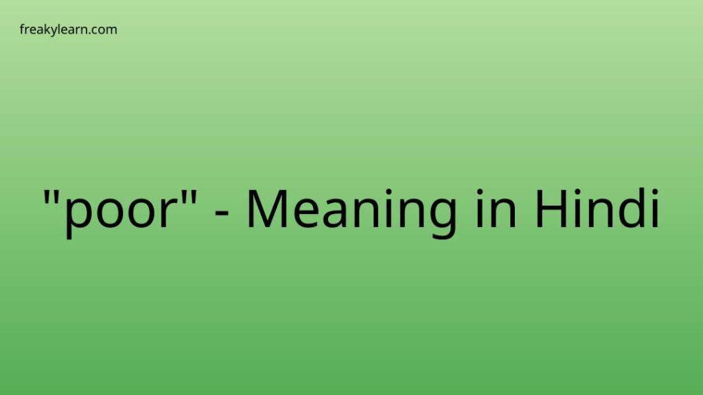 poor-poor-ka-matlab-poor-ka-matlab-kya-hota-hai-poor-meaning-in