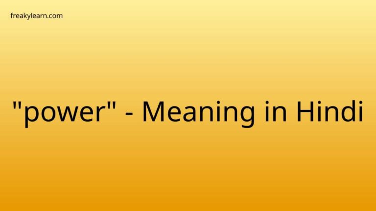 “power” Meaning in Hindi