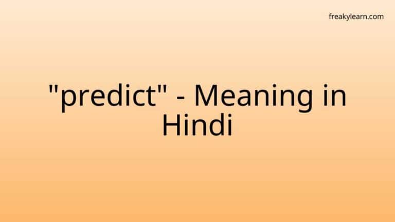 “predict” Meaning in Hindi