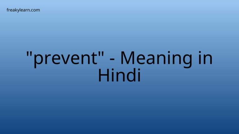 “prevent” Meaning in Hindi