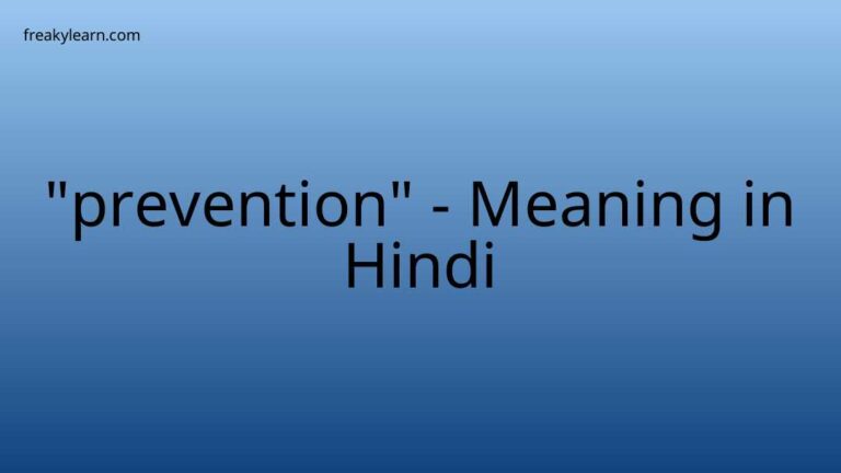 “prevention” Meaning in Hindi