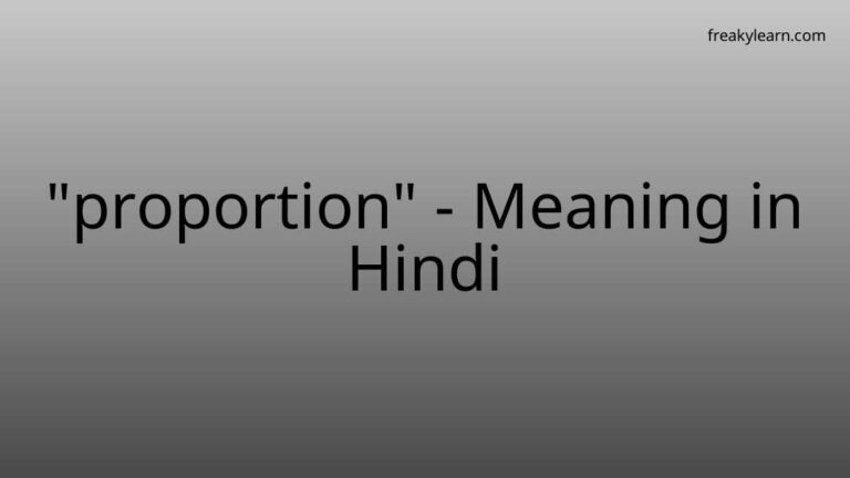 “proportion” Meaning in Hindi