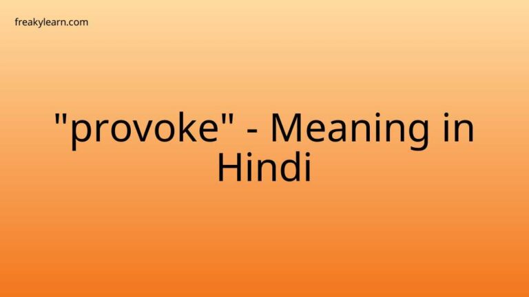 “provoke” Meaning in Hindi