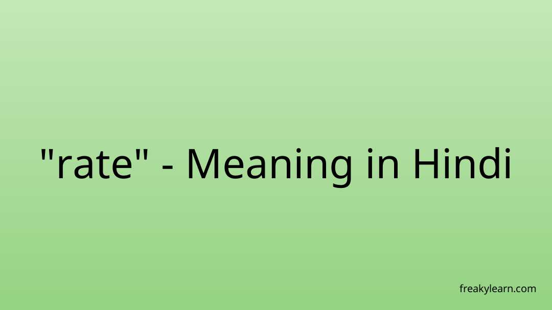 rate-meaning-in-hindi-freakylearn