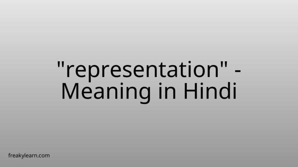 representation-meaning-in-hindi-freakylearn