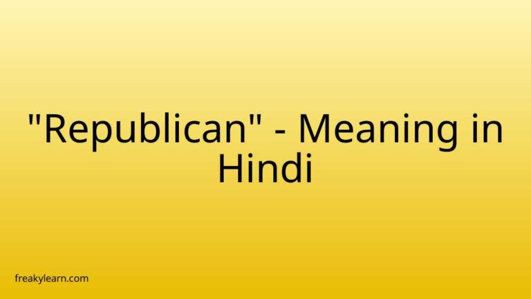 “Republican” Meaning in Hindi