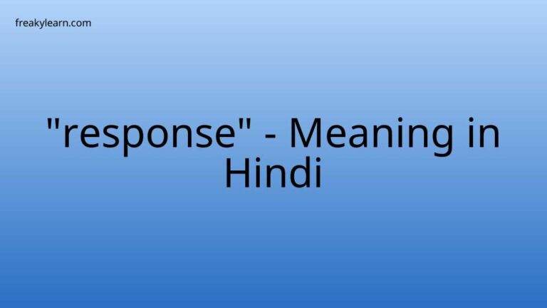 “response” Meaning in Hindi