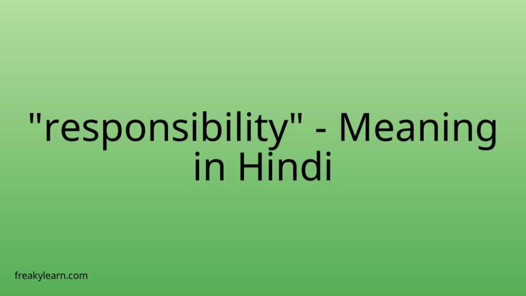 responsibility-meaning-in-hindi-freakylearn