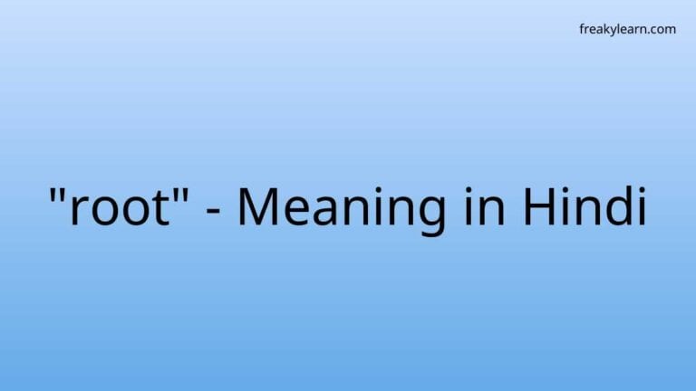 “root” Meaning in Hindi