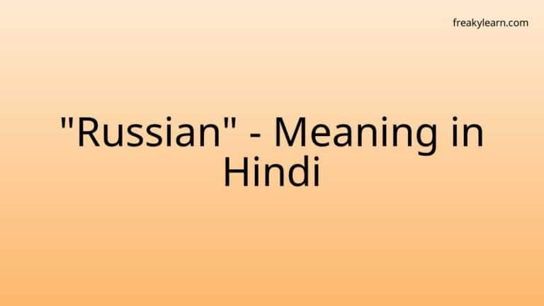 “Russian” Meaning in Hindi