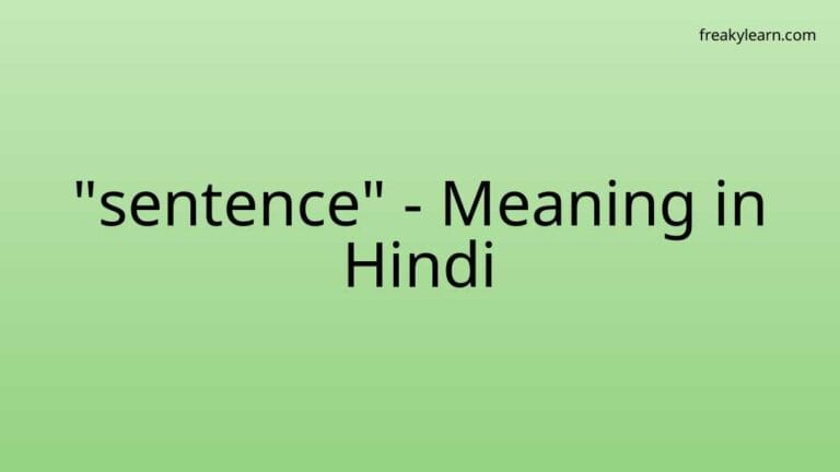 “sentence” Meaning in Hindi