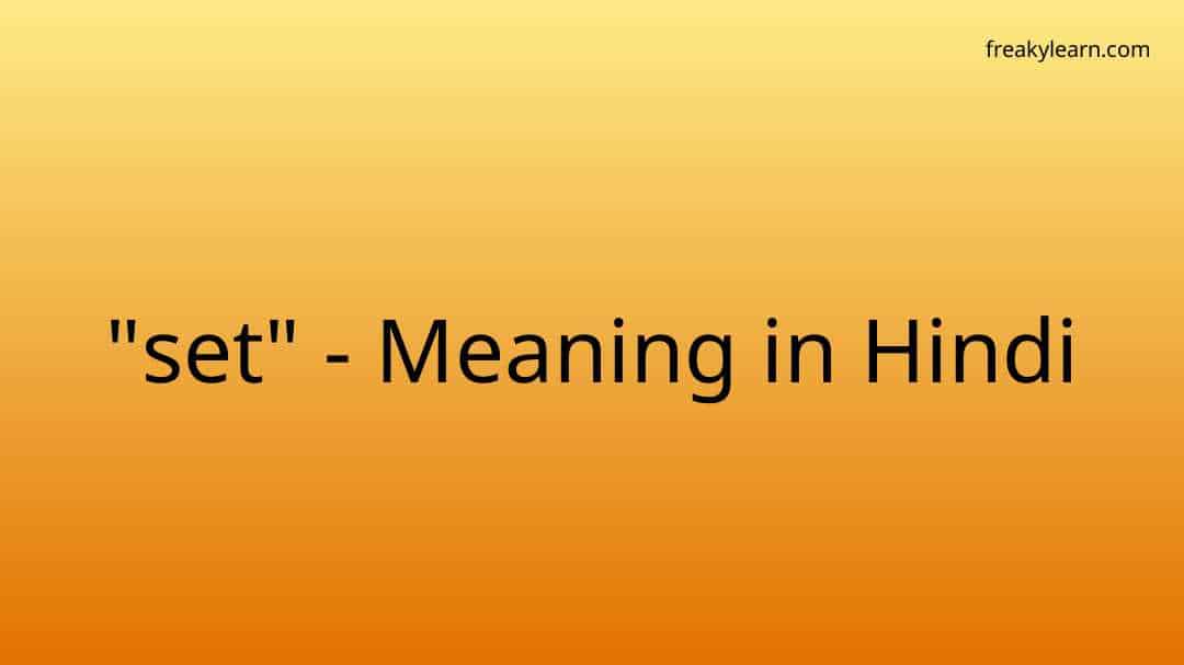 set-meaning-in-hindi-freakylearn