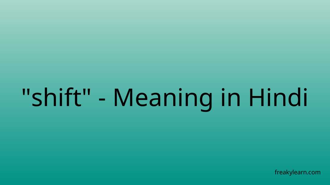 change-meaning-in-hindi-with-example-and-synonym-change-ka-matlab-kya