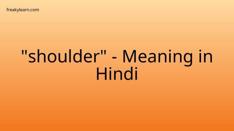 “shoulder” Meaning in Hindi