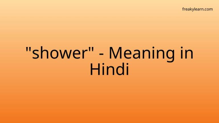 “shower” Meaning in Hindi