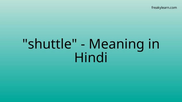 “shuttle” Meaning in Hindi