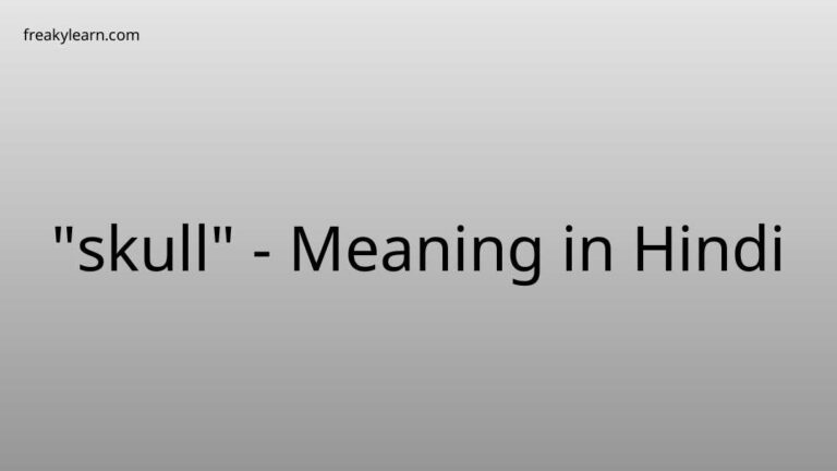 “skull” Meaning in Hindi