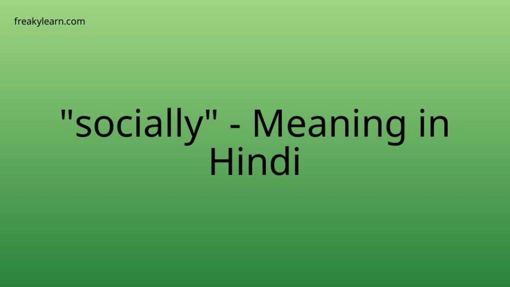 socially-meaning-in-hindi-freakylearn