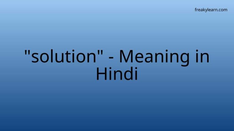 “solution” Meaning in Hindi