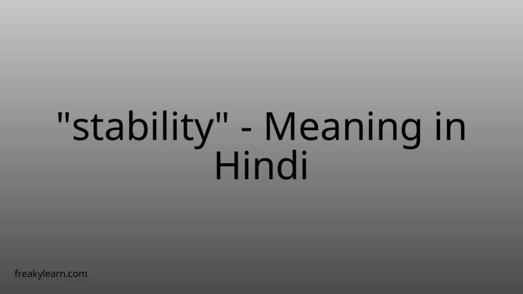 stability-meaning-in-hindi-freakylearn