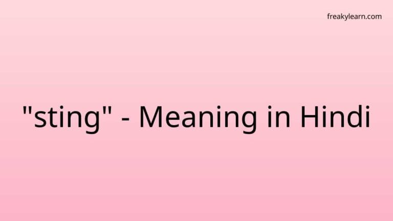 “sting” Meaning in Hindi