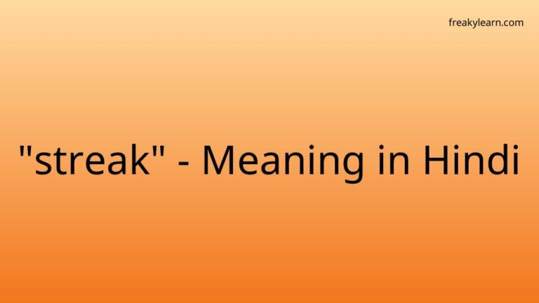 “streak” Meaning in Hindi