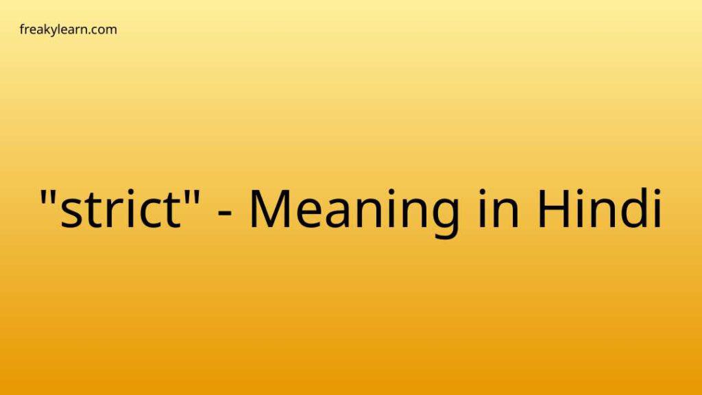 strict-meaning-in-hindi-freakylearn