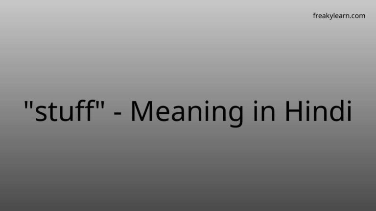 “stuff” Meaning in Hindi