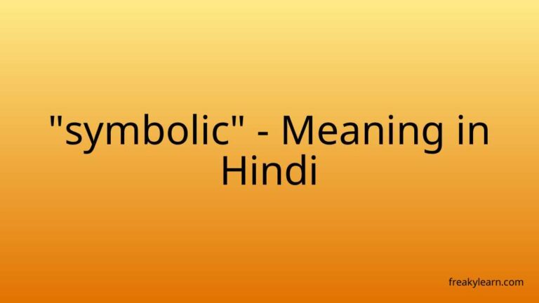 “symbolic” Meaning in Hindi