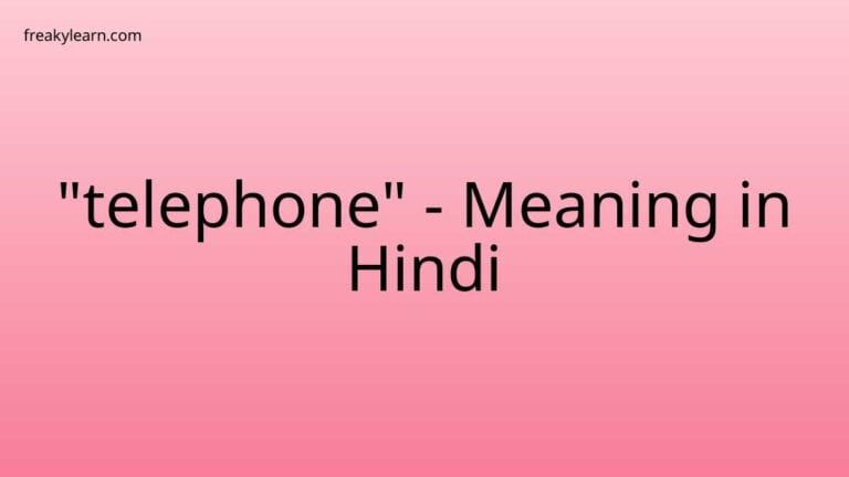 “telephone” Meaning in Hindi