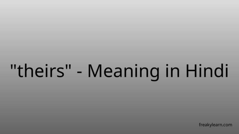 “theirs” Meaning in Hindi