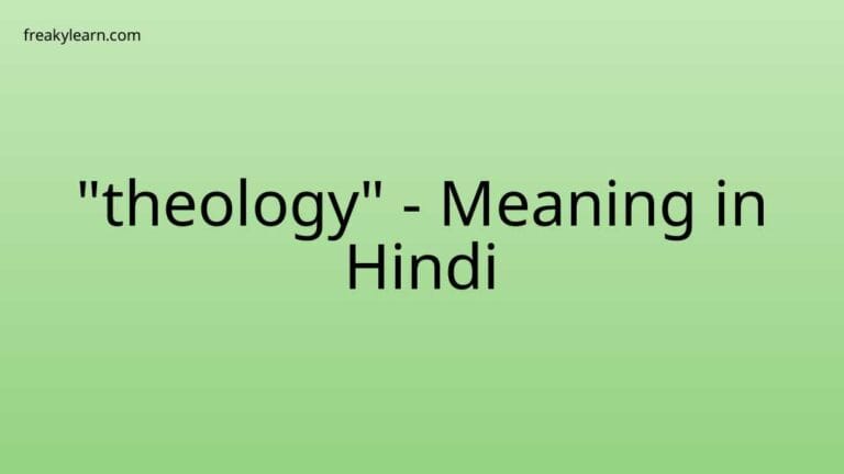 “theology” Meaning in Hindi